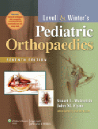 Lovell & Winter's Pediatric Orthopaedics, 7th ed.,In 2 vols.