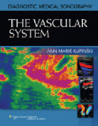 Diagnostic Medical Sonography: Vascular System