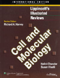 Lippincott's Illustrated Reviews: Cell & MolecularBiology (Int'l ed.)