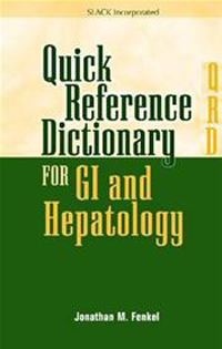 Quick Reference Dictionary for GI & Hepatology