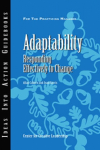 Adaptability- Responding Effectively to Change