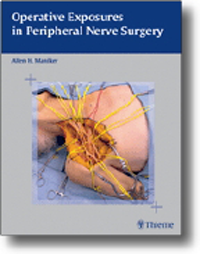 Operative Exposures in Peripheral Nerve Surgery