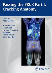 Passing FRCR, Part 1: Cracking Anatomy