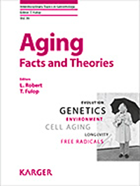 Aging- Facts & Theories