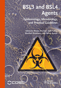 Bsl3 & Bsl4 Agents- Epidemiology, Microbiology & Practical Guidelines