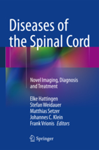 Diseases of Spinal Cord- Novel Imaging,Diagnosis & Treatment