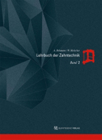 Lehrbuch Der Zahntechnik- Band 2: Prothetik