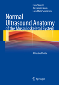 Normal Ultrasound Anatomy of Musculoskeletal System- A Practical Guide