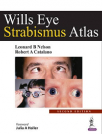 Wills Eye Strabismus Atlas, 2nd ed.