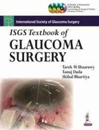 ISGS Textbook of Glaucoma Surgery