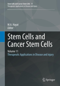 Stem Cells & Cancer Stem Cells, Vol.11- Therapeutic Applications in Disease & Injury