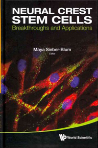 Neural Crest Stem Cells- Breakthroughs & Applications
